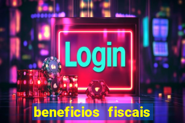 beneficios fiscais minas gerais